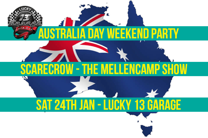 Lucky 13 Garage - Australia Day Weekend!